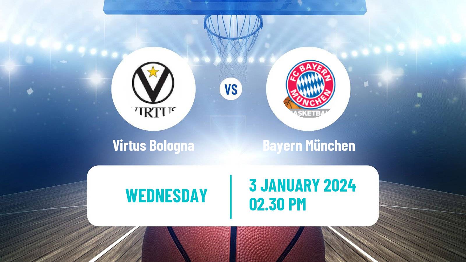 Basketball Euroleague Virtus Bologna - Bayern München