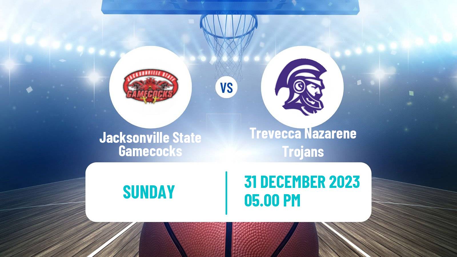 Basketball NCAA College Basketball Jacksonville State Gamecocks - Trevecca Nazarene Trojans