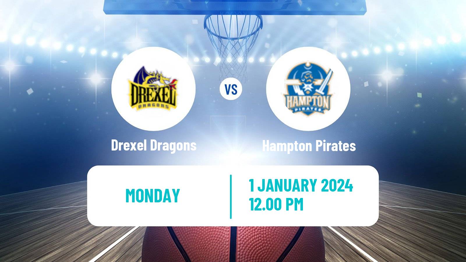 Basketball NCAA College Basketball Drexel Dragons - Hampton Pirates
