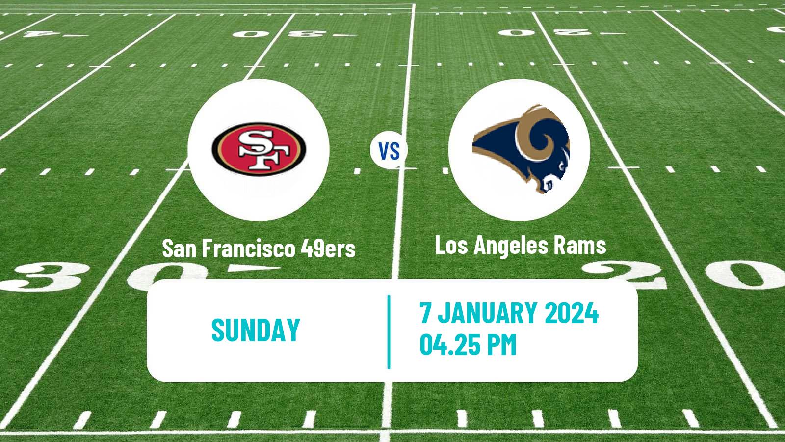 American football NFL San Francisco 49ers - Los Angeles Rams