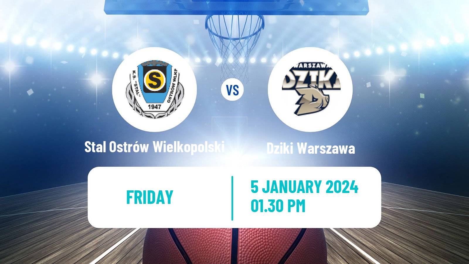 Basketball Polish Basket Liga Stal Ostrów Wielkopolski - Dziki Warszawa