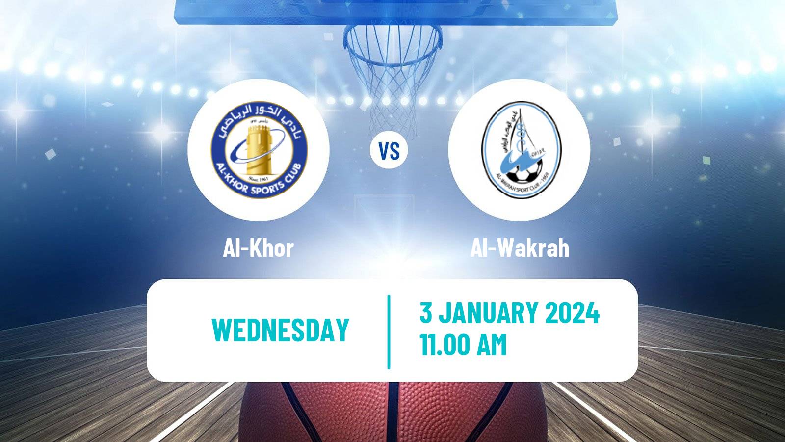 Basketball Qatar Basketball League Al-Khor - Al-Wakrah