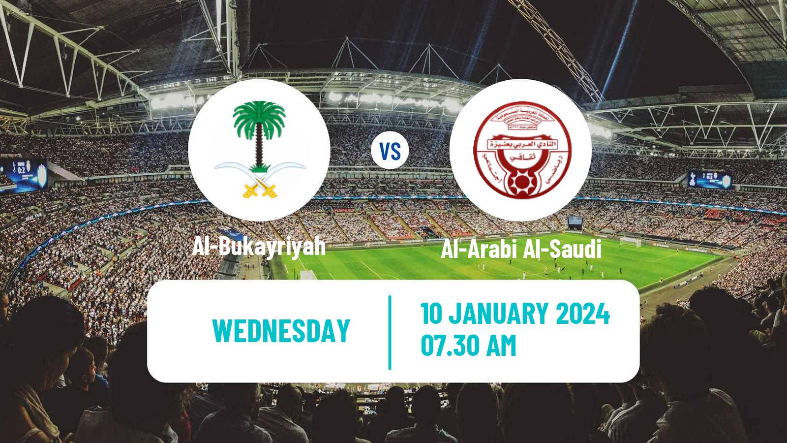 Soccer Saudi Division 1 Al-Bukayriyah - Al-Arabi Al-Saudi