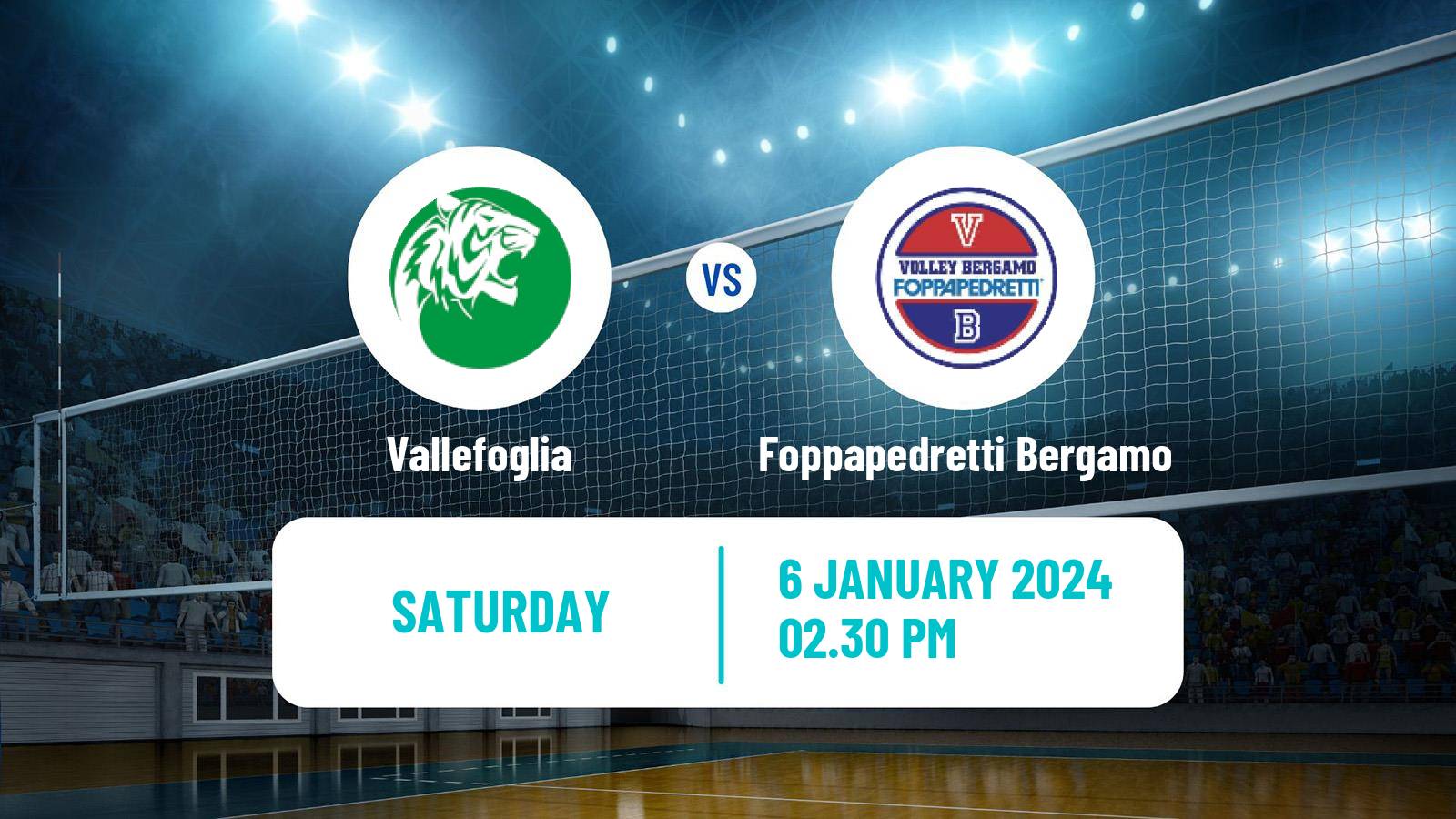 Volleyball Italian Serie A Volleyball Women Vallefoglia - Foppapedretti Bergamo