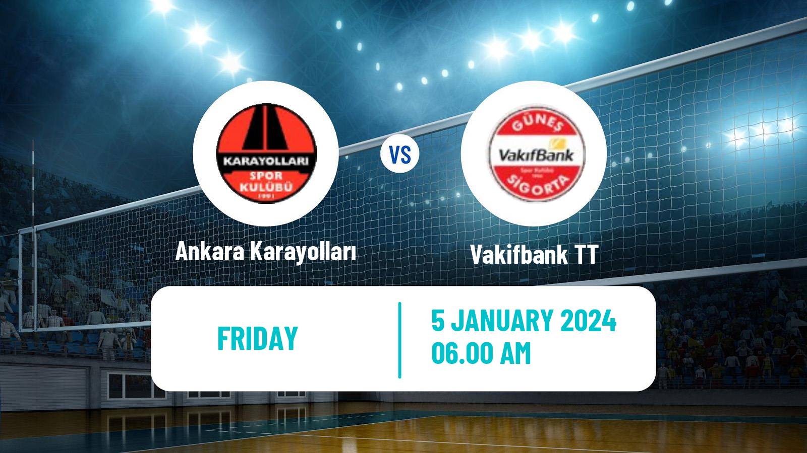 Volleyball Turkish Sultanlar Ligi Volleyball Women Ankara Karayolları - Vakifbank TT