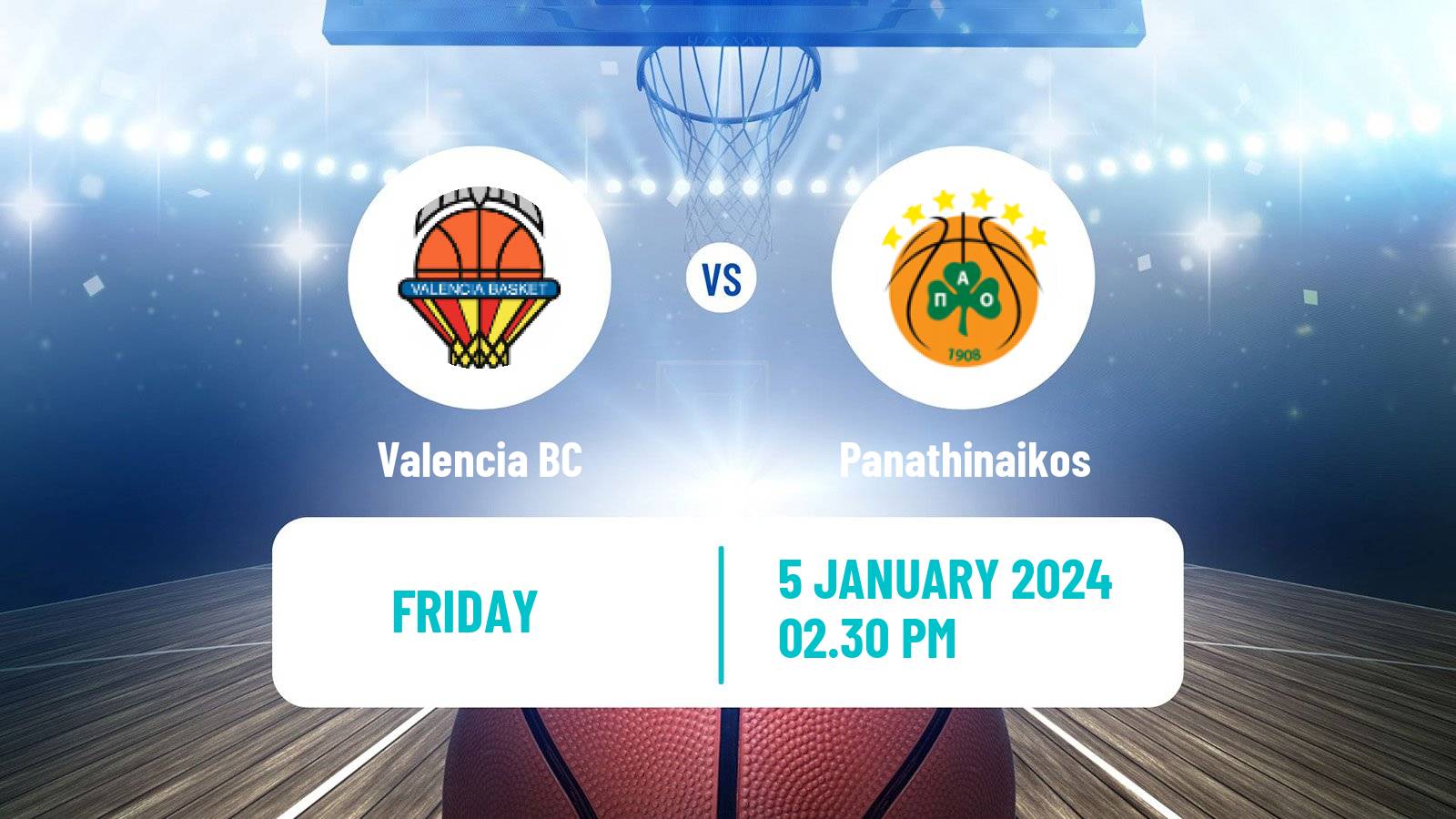Basketball Euroleague Valencia - Panathinaikos