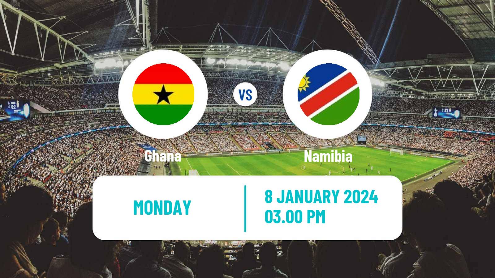 Soccer Friendly Ghana - Namibia