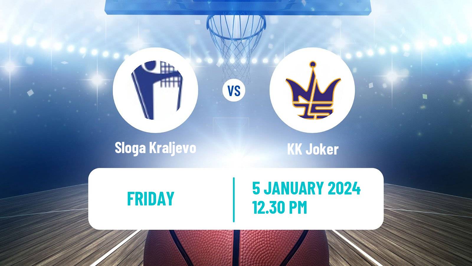 Basketball Serbian First League Basketball Sloga Kraljevo - Joker