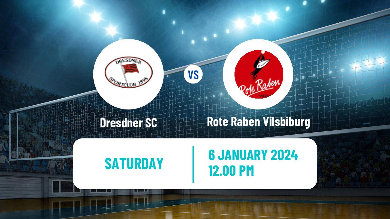 Volleyball German Bundesliga Volleyball Women Dresdner SC - Rote Raben Vilsbiburg