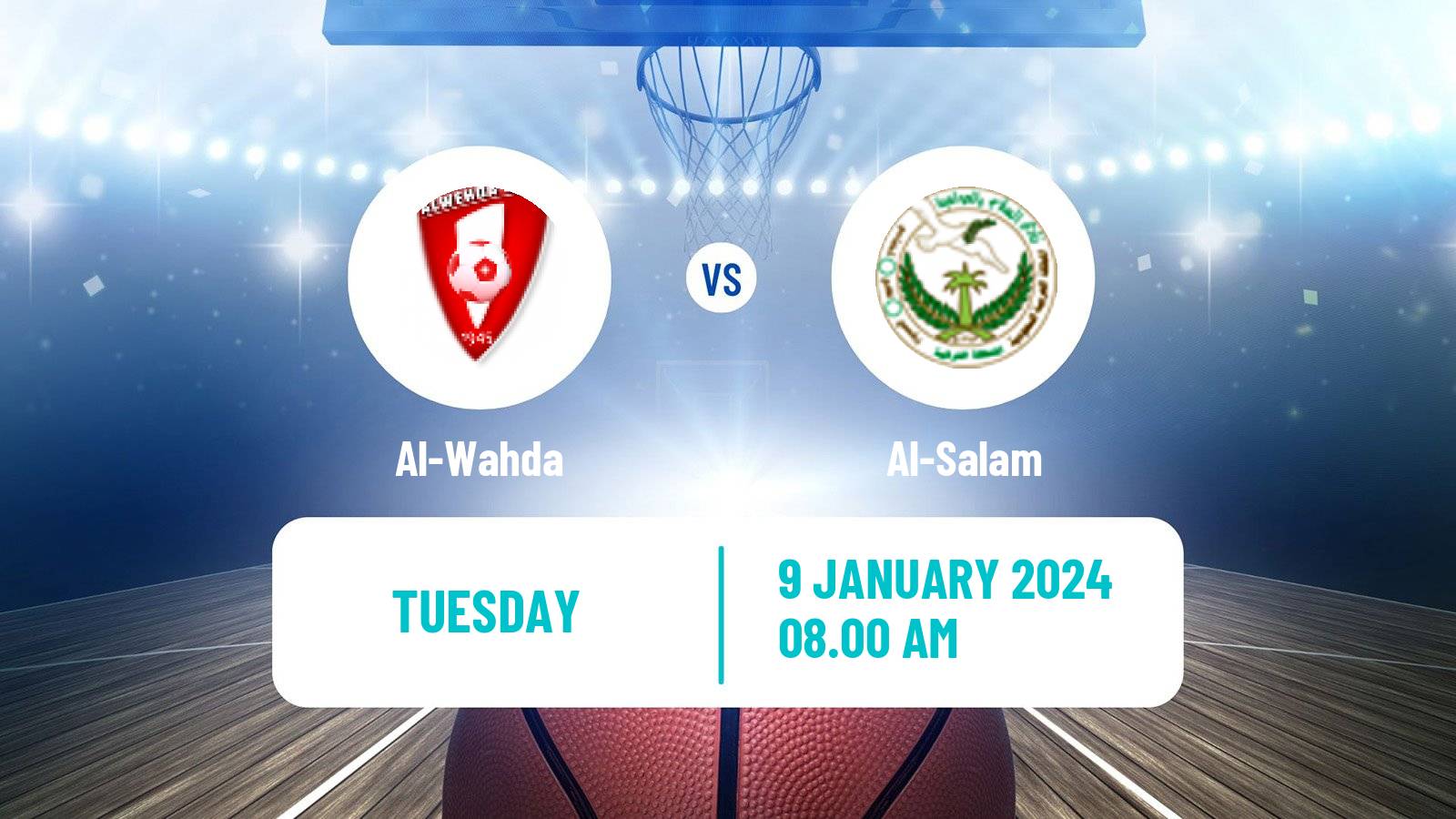 Basketball Saudi Premier League Basketball Al-Wahda - Al-Salam