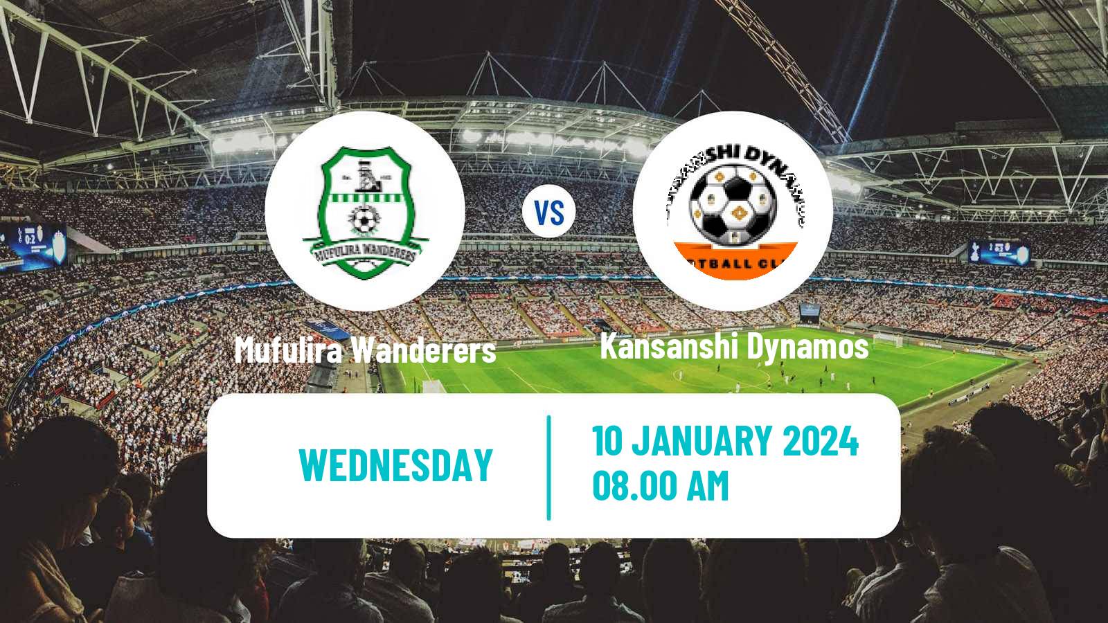 Soccer Zambian Premier League Mufulira Wanderers - Kansanshi Dynamos