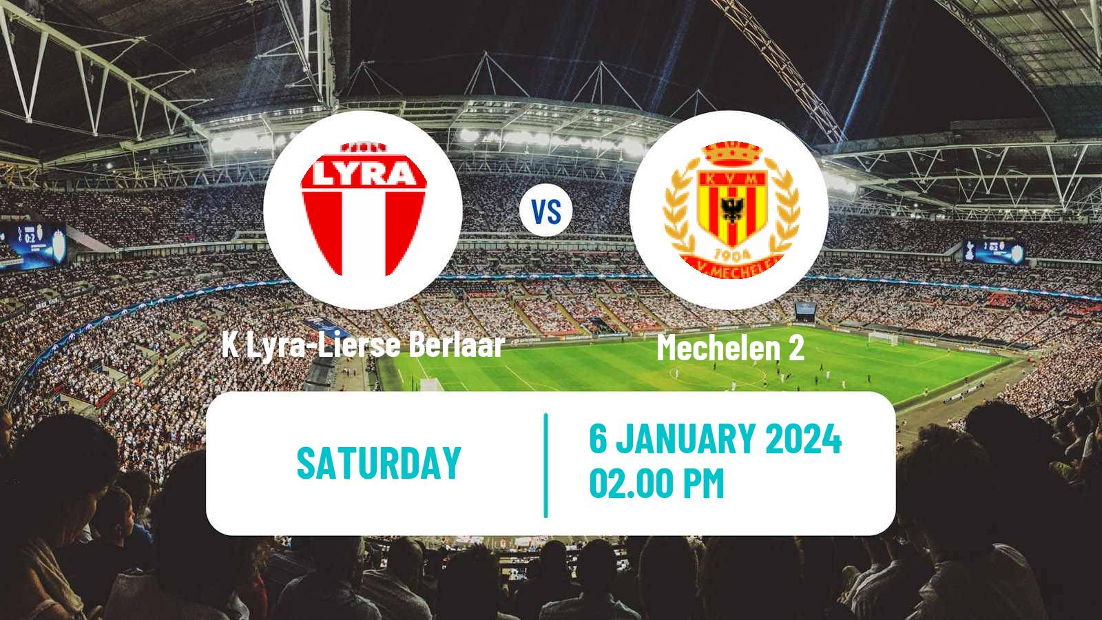 Soccer Belgian Second Amateur Division Group B K Lyra-Lierse Berlaar - Mechelen 2