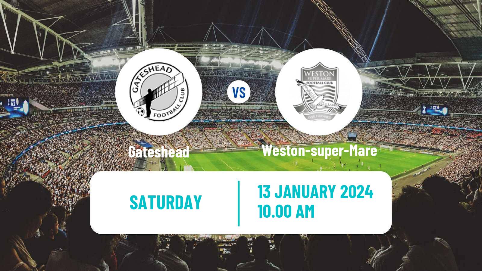 Soccer English FA Trophy Gateshead - Weston-super-Mare