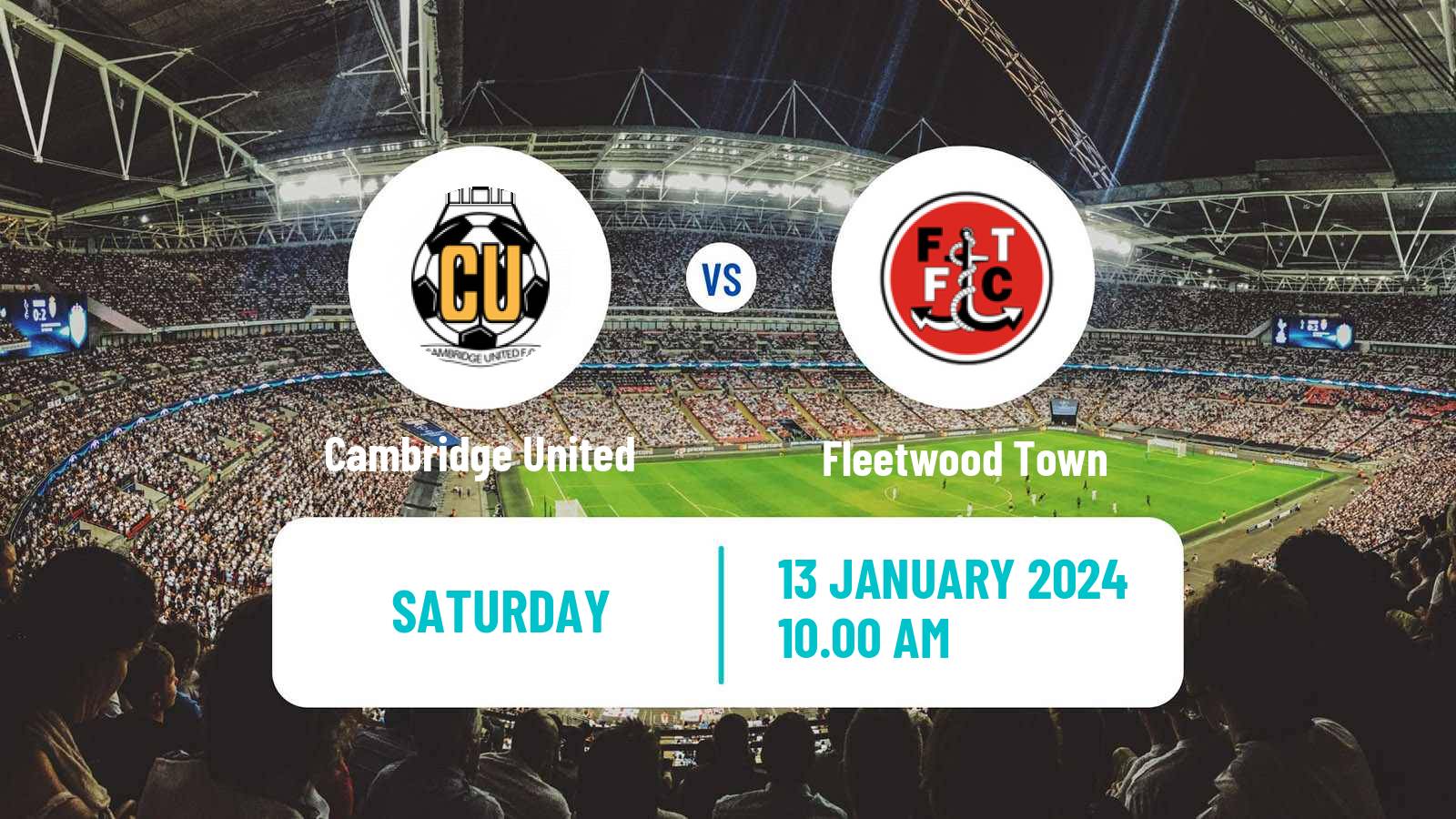 Soccer English League One Cambridge United - Fleetwood Town