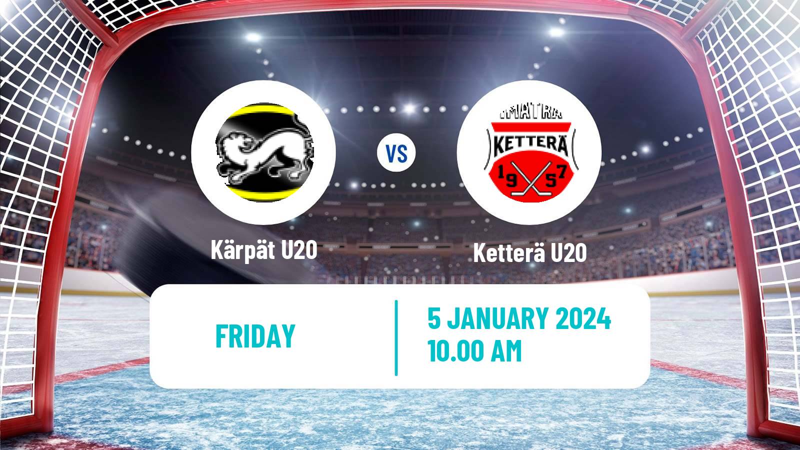 Hockey Finnish SM-sarja U20 Kärpät U20 - Ketterä U20