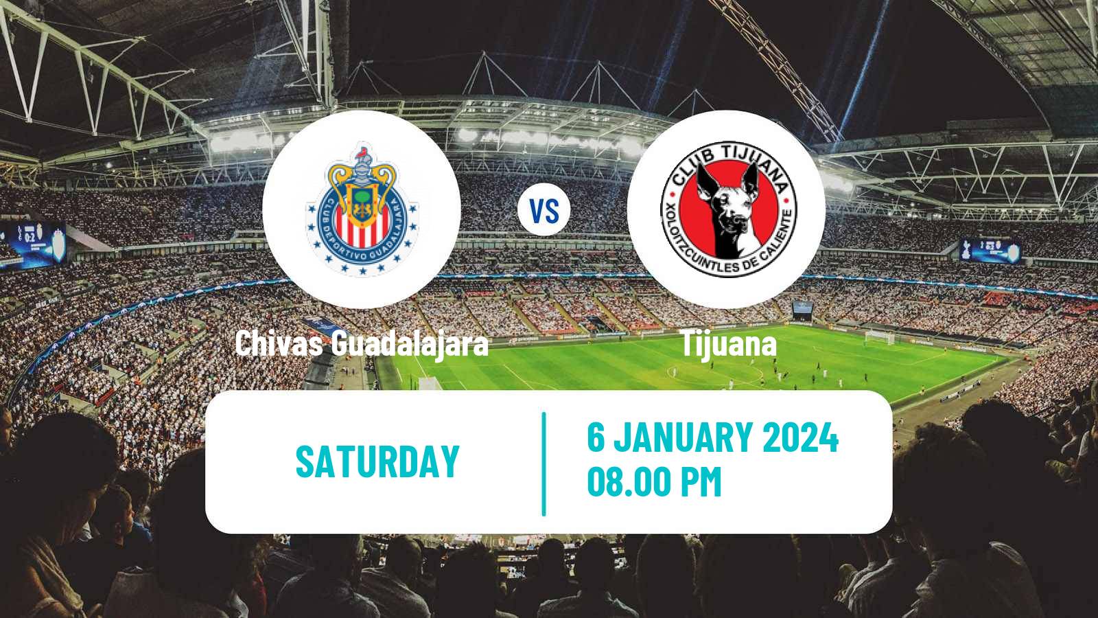 Soccer Mexican Liga MX Women Chivas Guadalajara - Tijuana