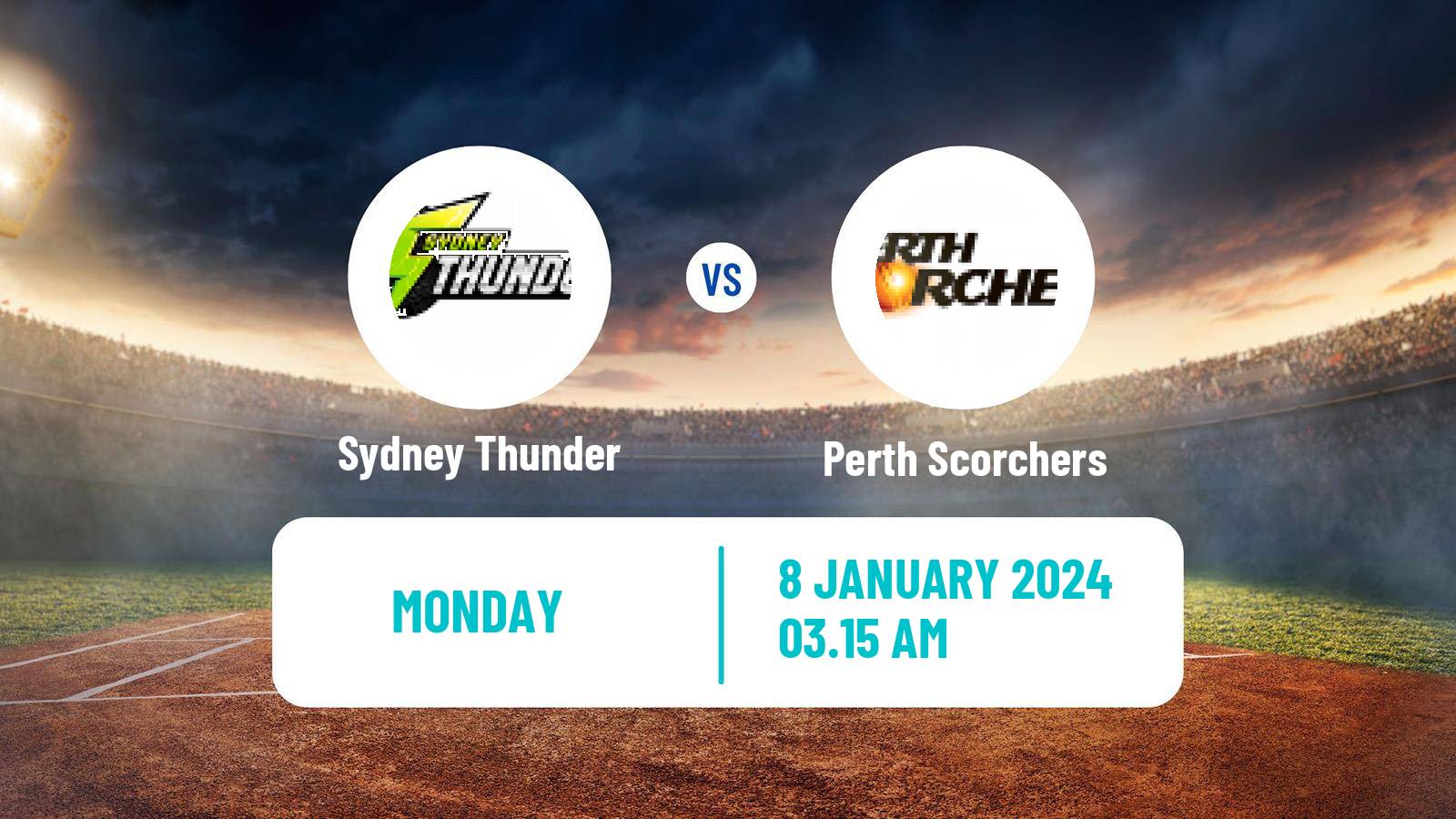 Cricket Australian Big Bash T20 Sydney Thunder - Perth Scorchers