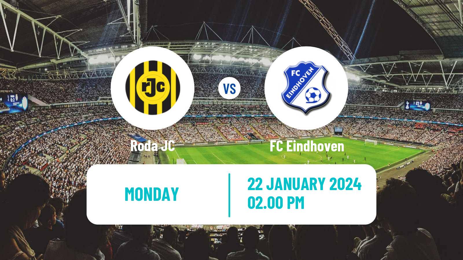 Soccer Dutch Eerste Divisie Roda - FC Eindhoven