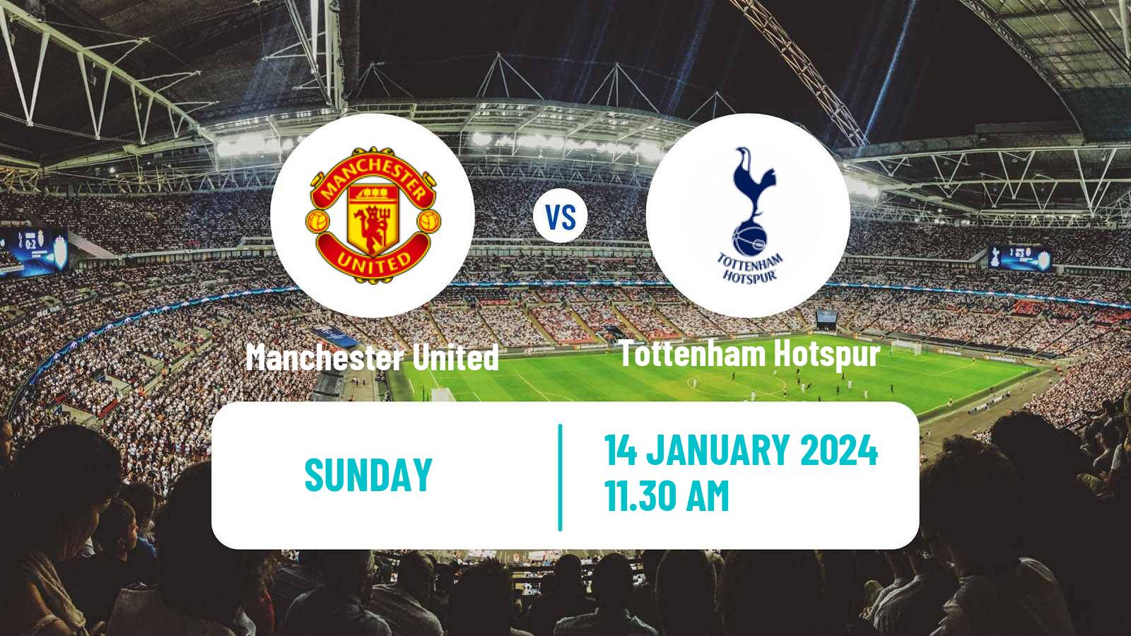 Soccer English Premier League Manchester United - Tottenham Hotspur