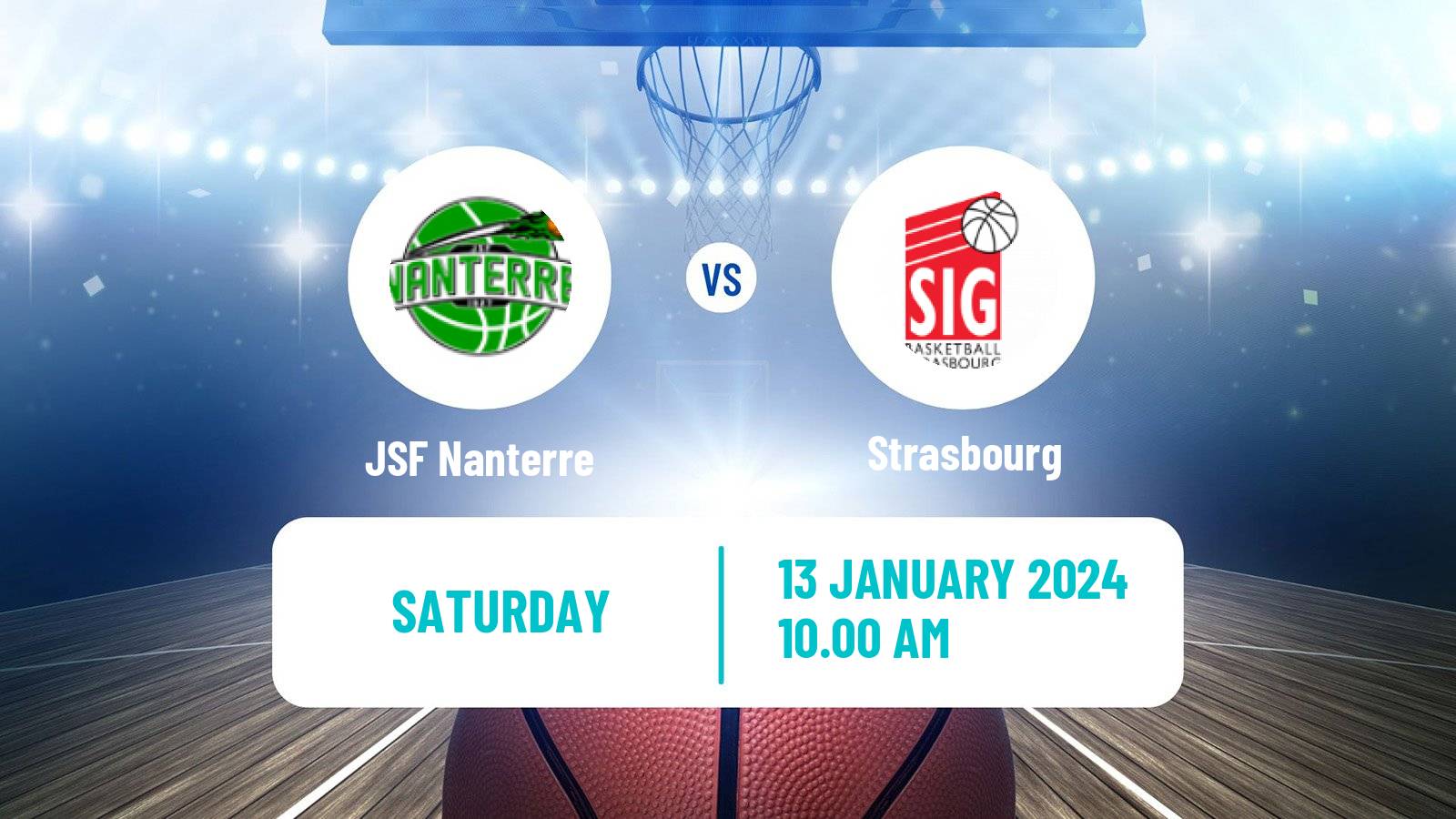 Basketball French LNB Nanterre - Strasbourg