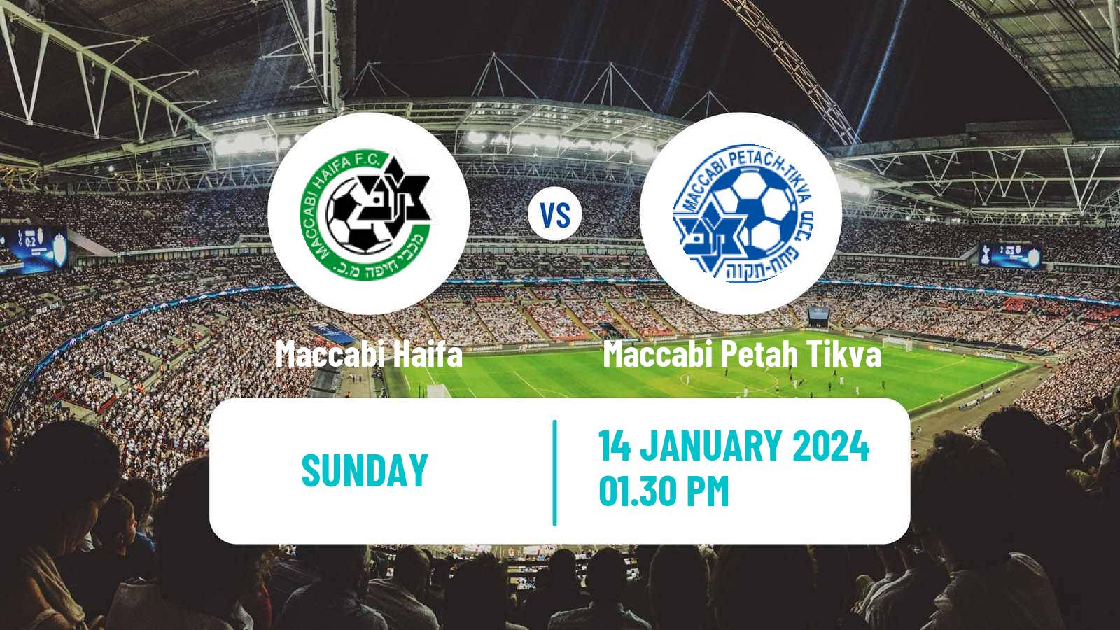 Soccer Israeli Ligat haAl Maccabi Haifa - Maccabi Petah Tikva