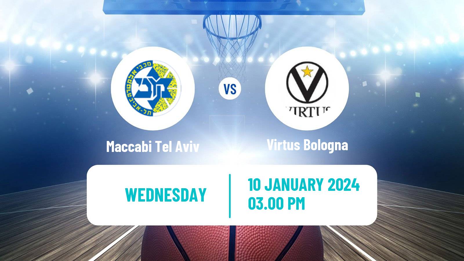 Basketball Euroleague Maccabi Tel Aviv - Virtus Bologna