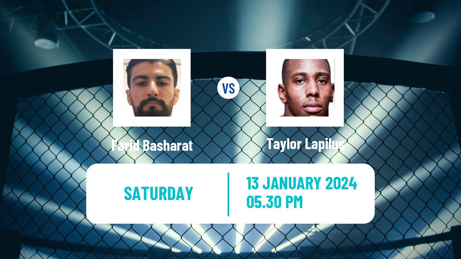 MMA Bantamweight UFC Men Farid Basharat - Taylor Lapilus