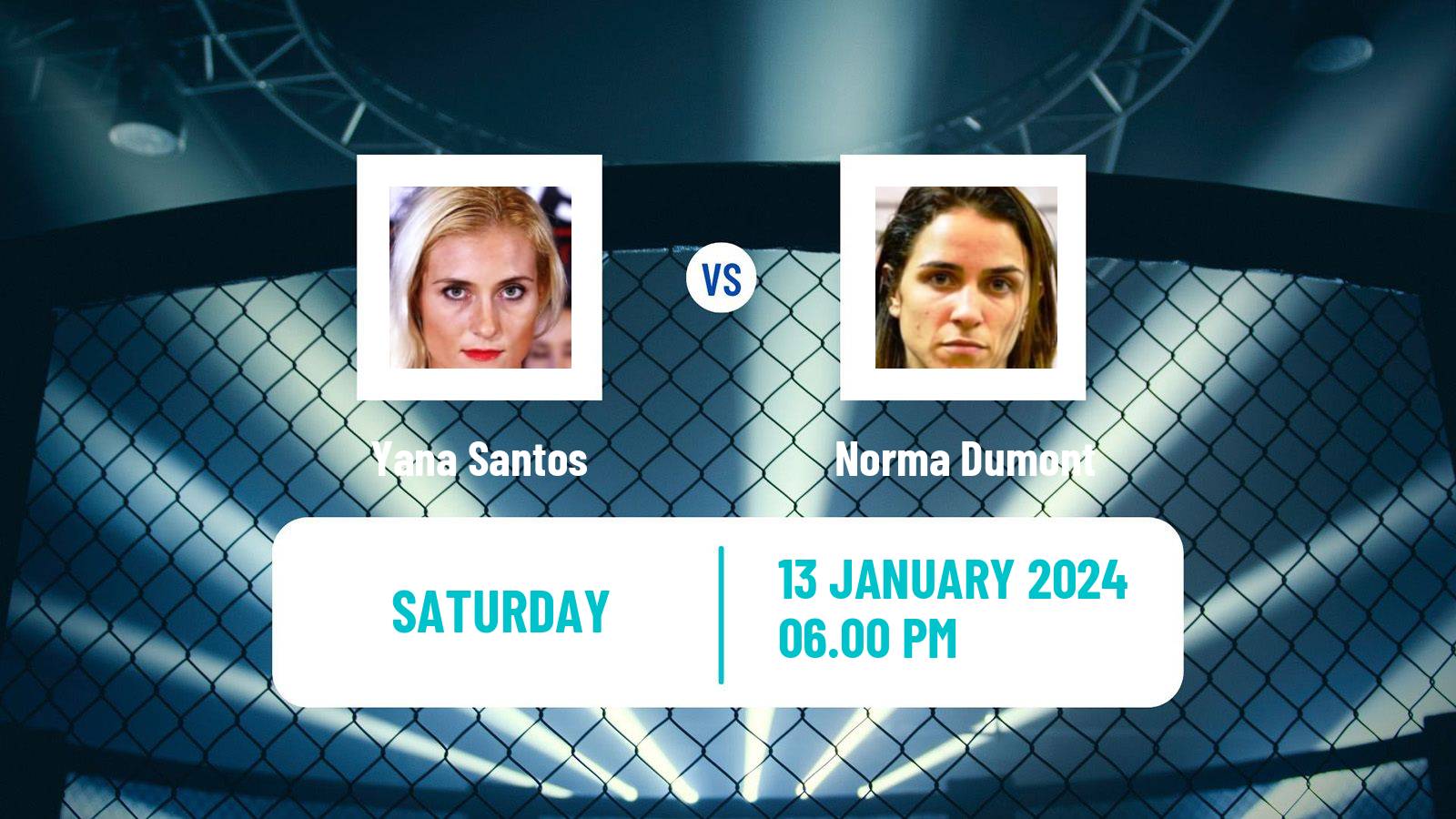 MMA Featherweight Women UFC Yana Santos - Norma Dumont