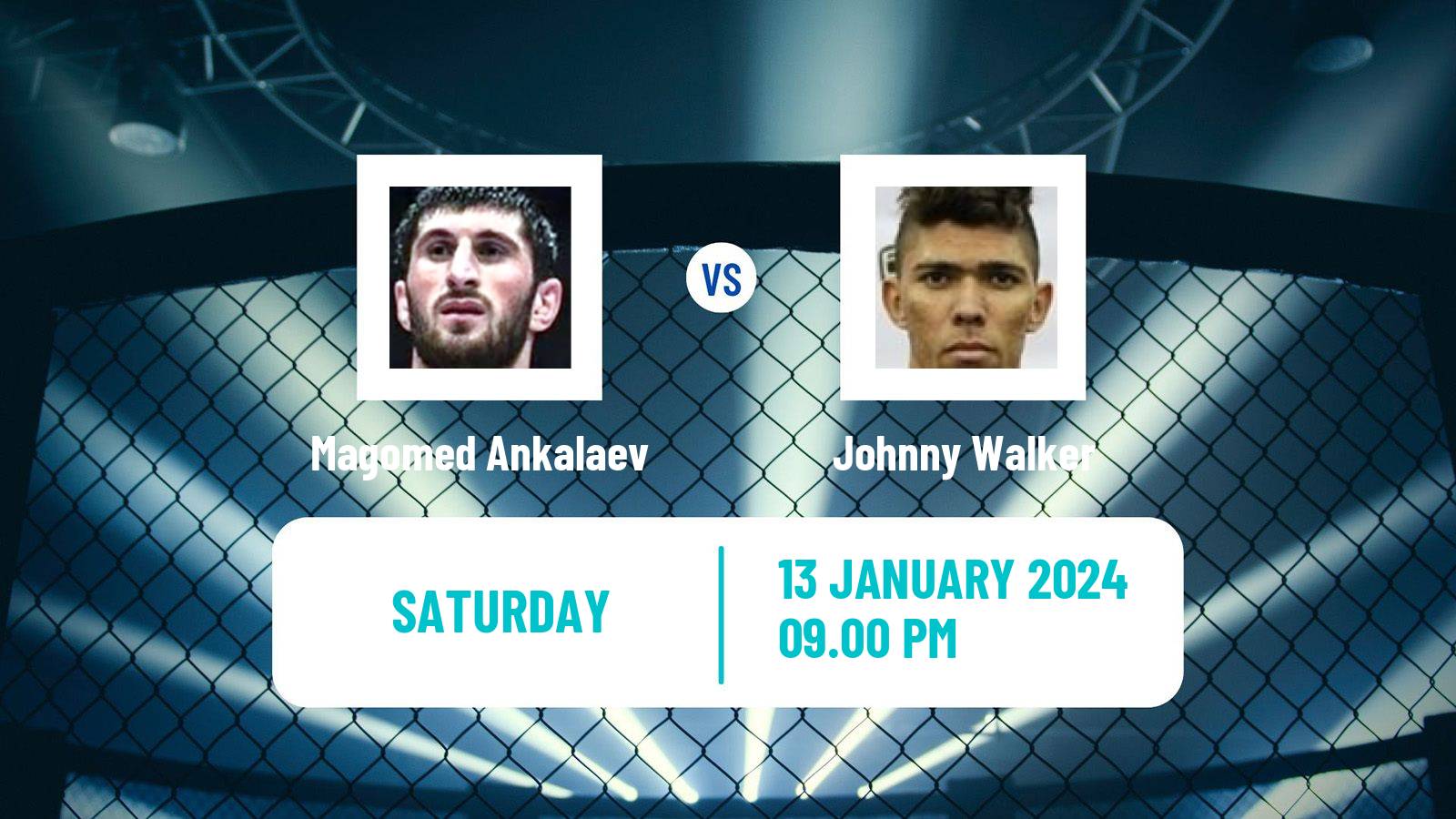 MMA Light Heavyweight UFC Men Magomed Ankalaev - Johnny Walker