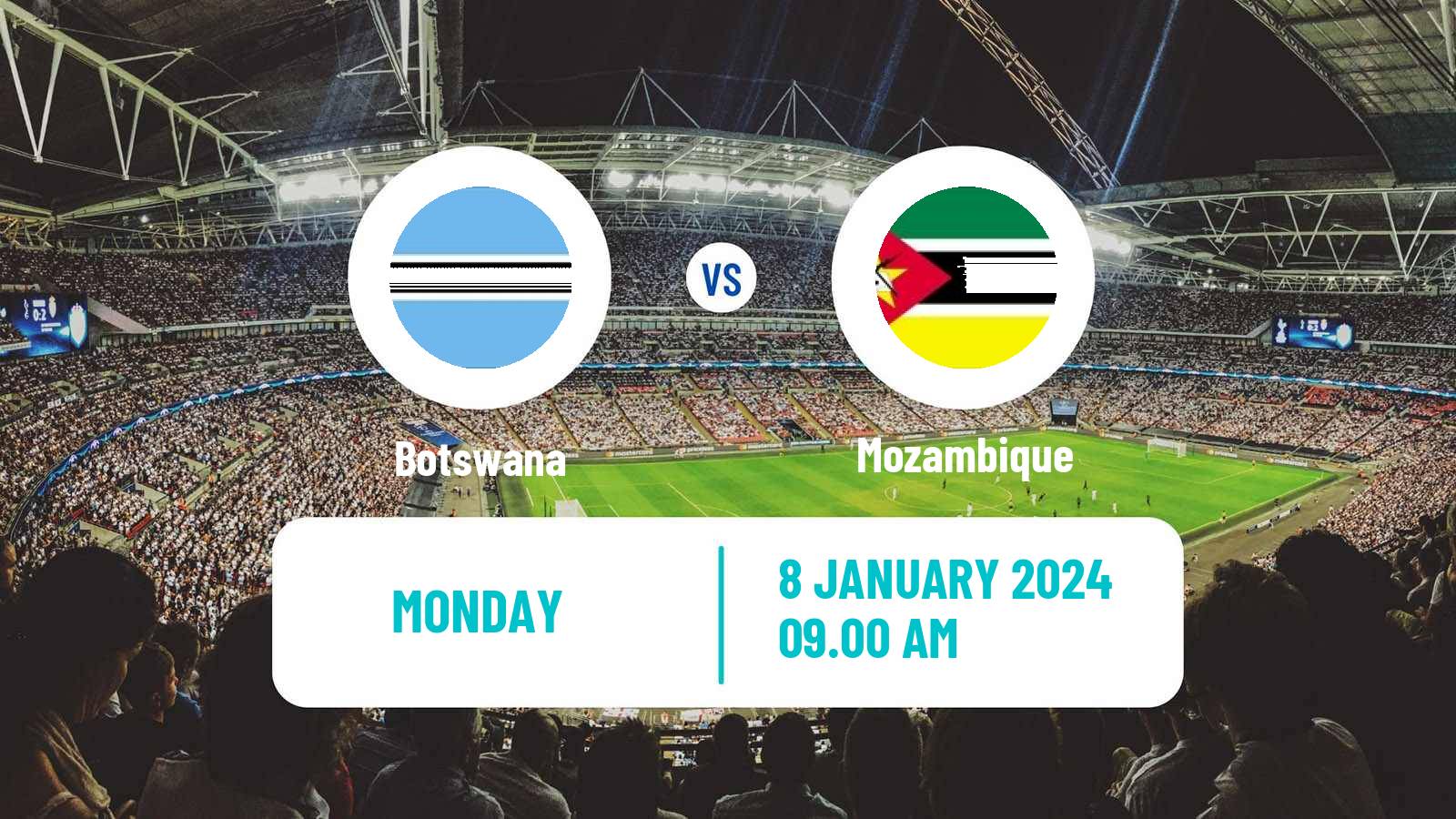 Soccer Friendly Botswana - Mozambique