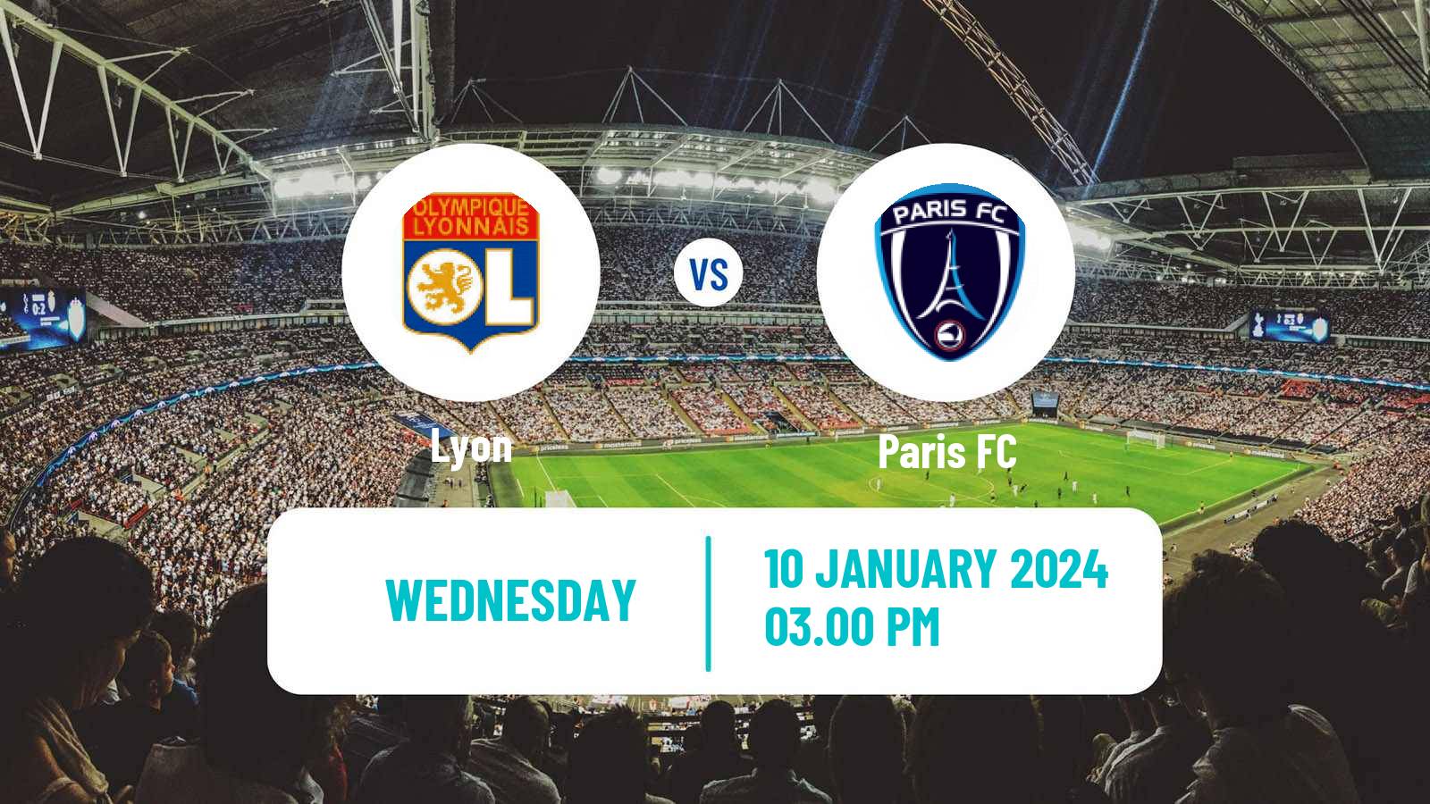 Soccer French Division 1 Women Lyon - Paris FC