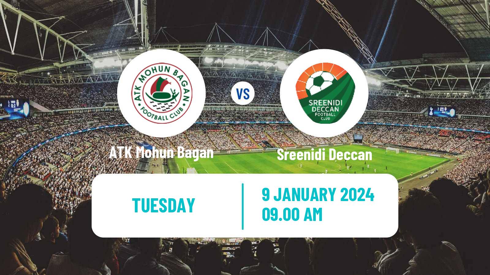 Soccer Indian Hero Super Cup ATK Mohun Bagan - Sreenidi Deccan