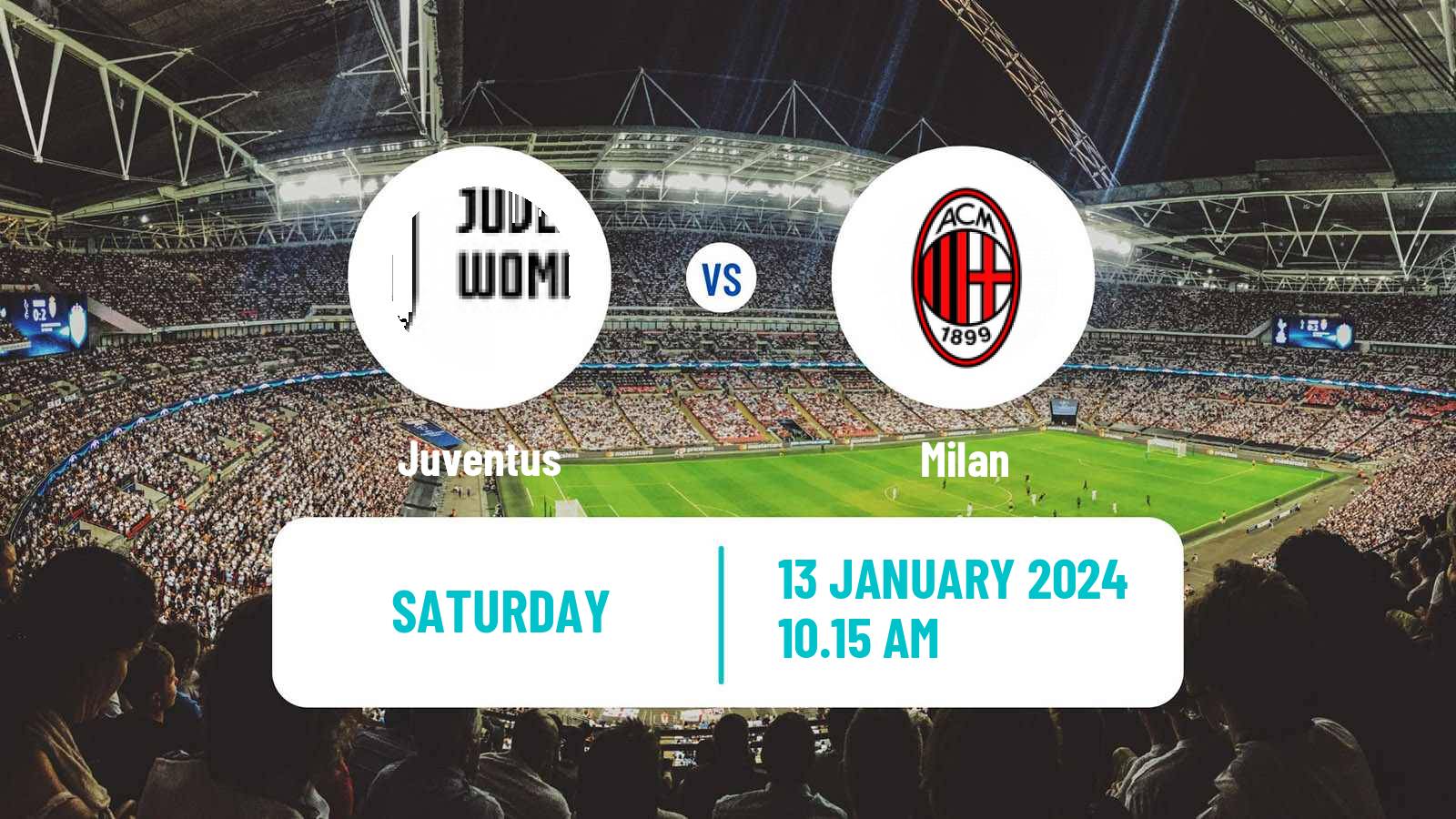 Soccer Italian Serie A Women Juventus - Milan