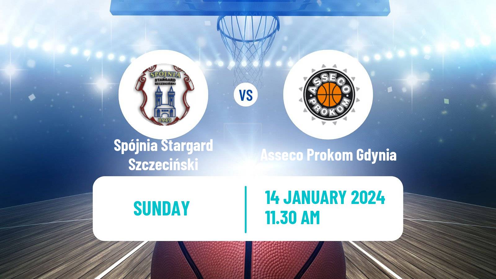 Basketball Polish Basket Liga Spójnia Stargard Szczeciński - Asseco Prokom Gdynia