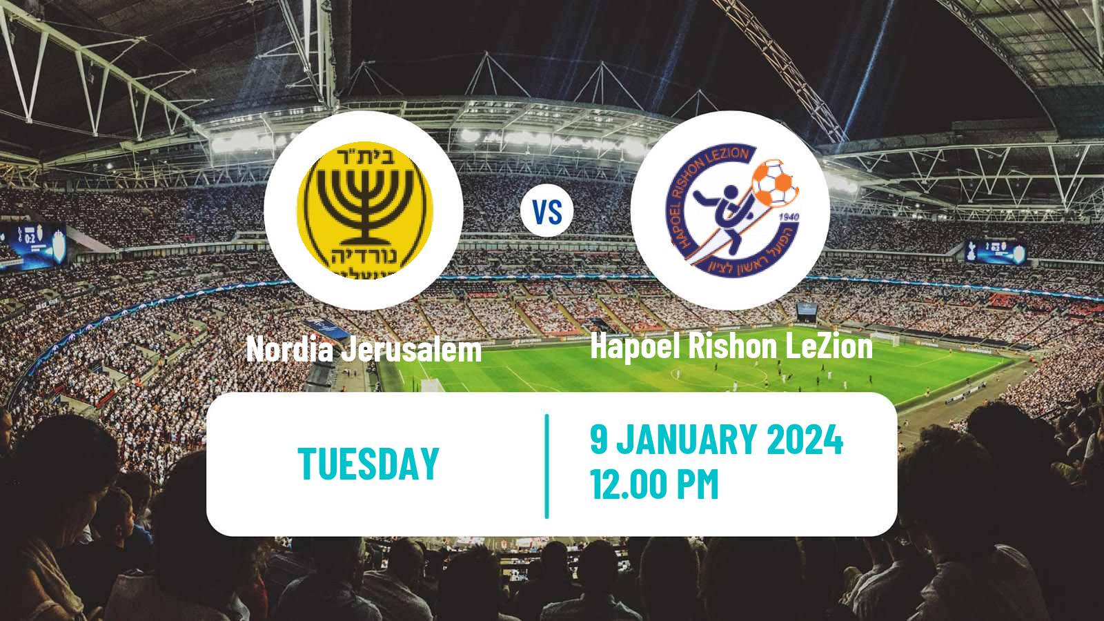 Soccer Israeli State Cup Nordia Jerusalem - Hapoel Rishon LeZion