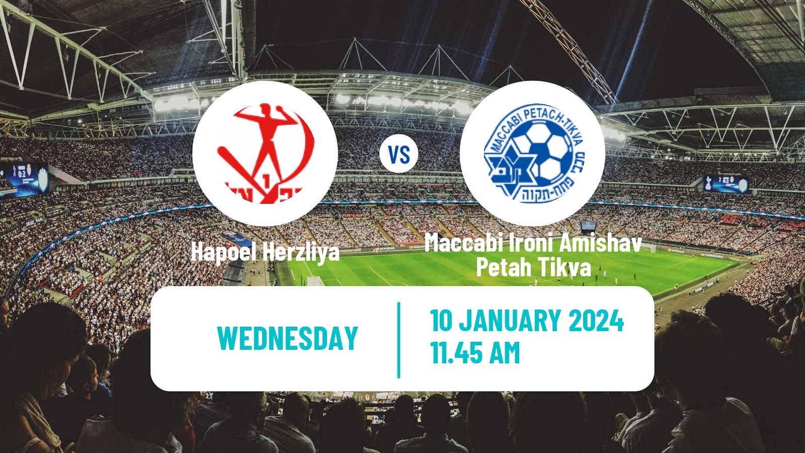 Soccer Israeli State Cup Hapoel Herzliya - Maccabi Ironi Amishav Petah Tikva