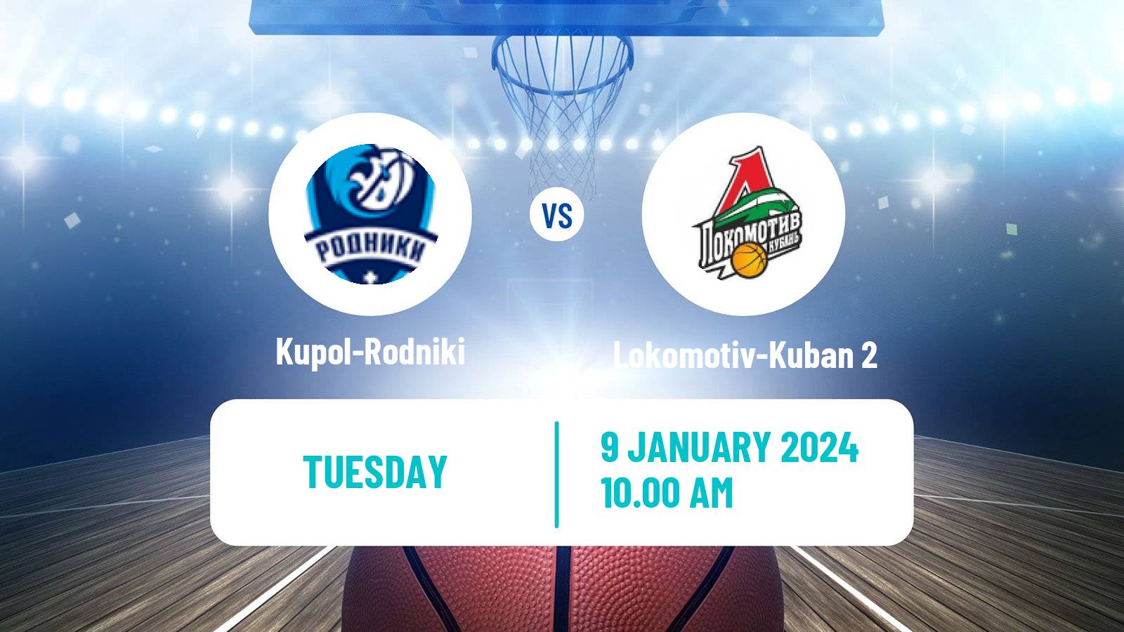 Basketball Russian Super League Basketball Kupol-Rodniki - Lokomotiv-Kuban 2