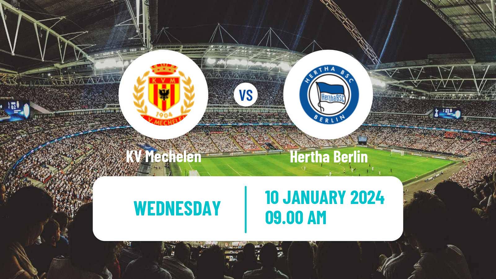 Soccer Club Friendly KV Mechelen - Hertha Berlin