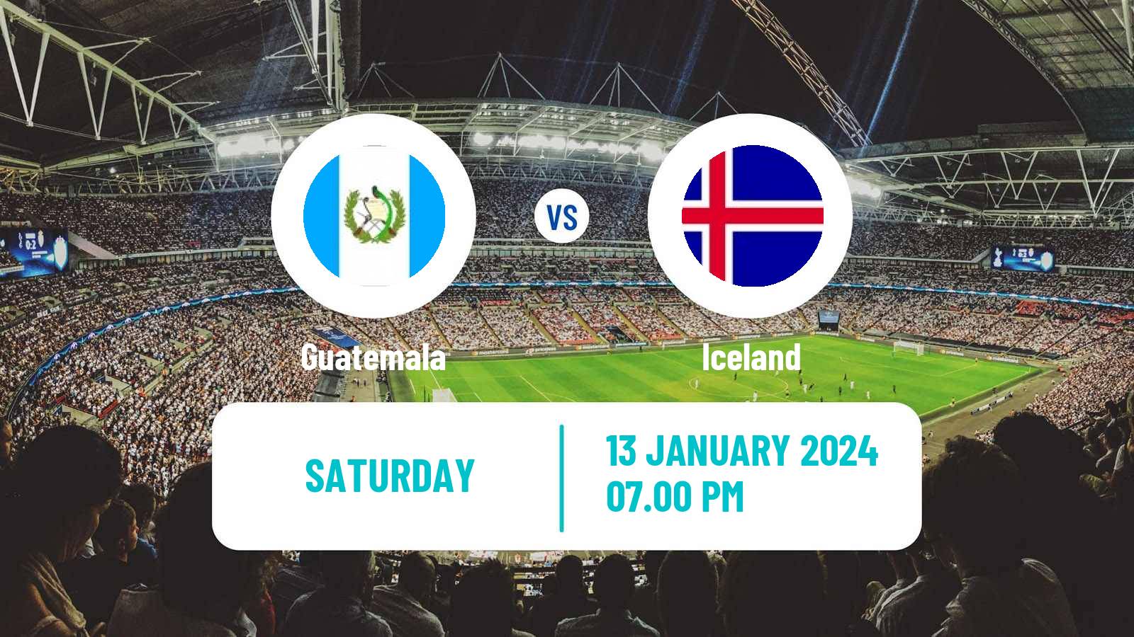 Soccer Friendly Guatemala - Iceland