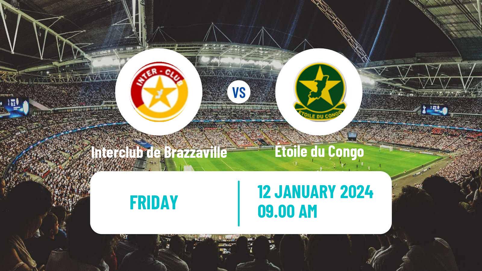 Soccer Congo Ligue 1 Interclub de Brazzaville - Étoile du Congo
