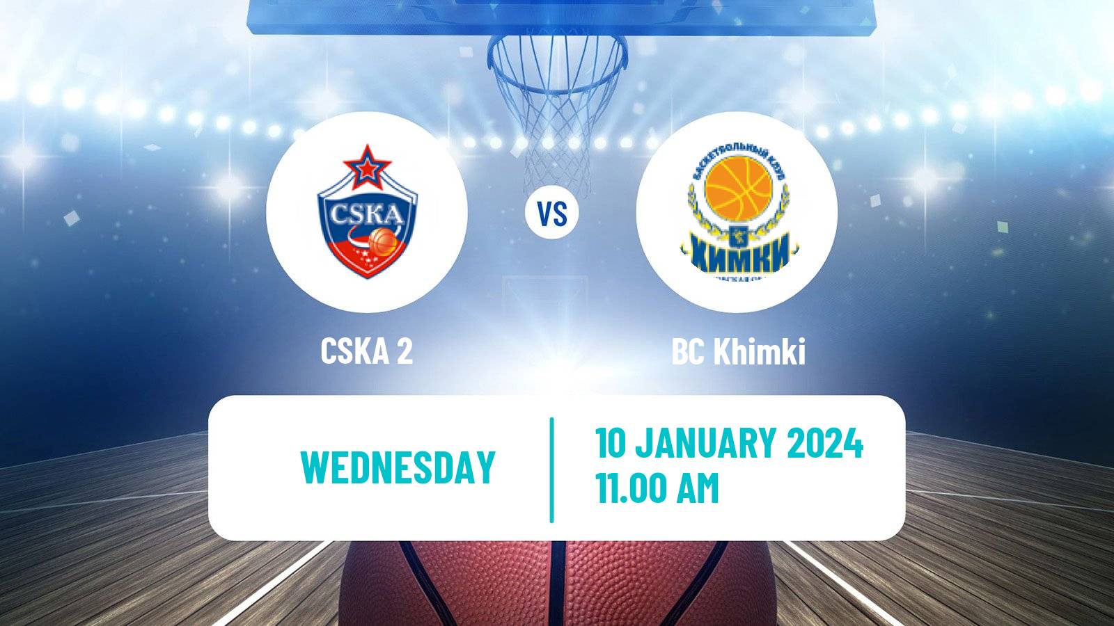 Basketball Russian Super League Basketball CSKA 2 - BC Khimki