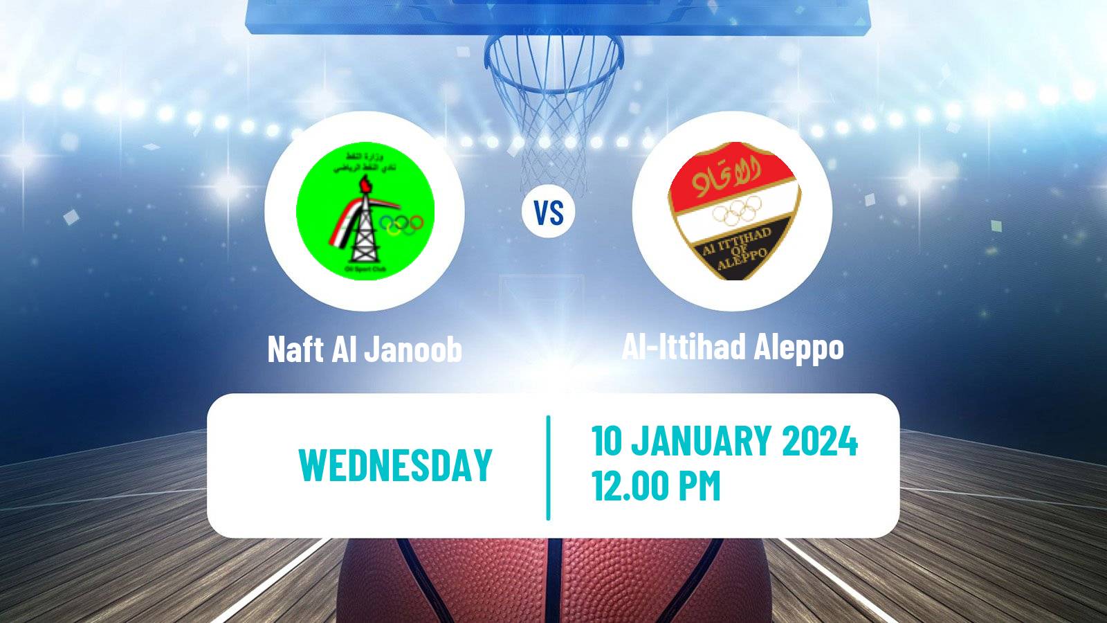 Basketball WASL Basketball Naft Al Janoob - Al-Ittihad Aleppo