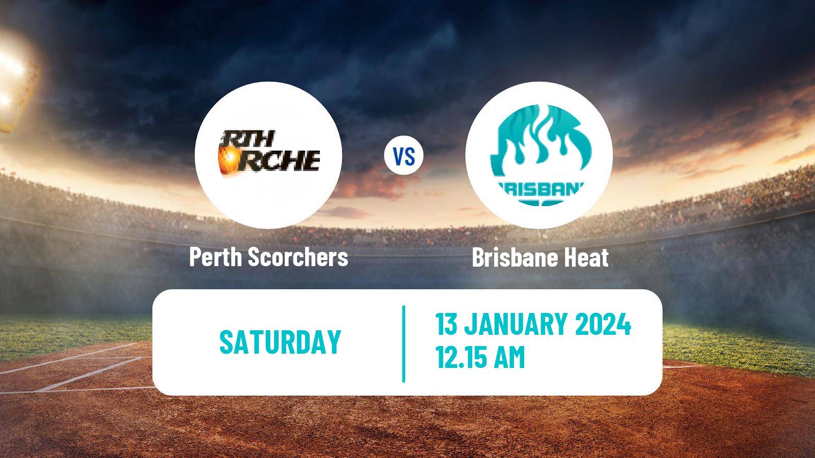Cricket Australian Big Bash T20 Perth Scorchers - Brisbane Heat