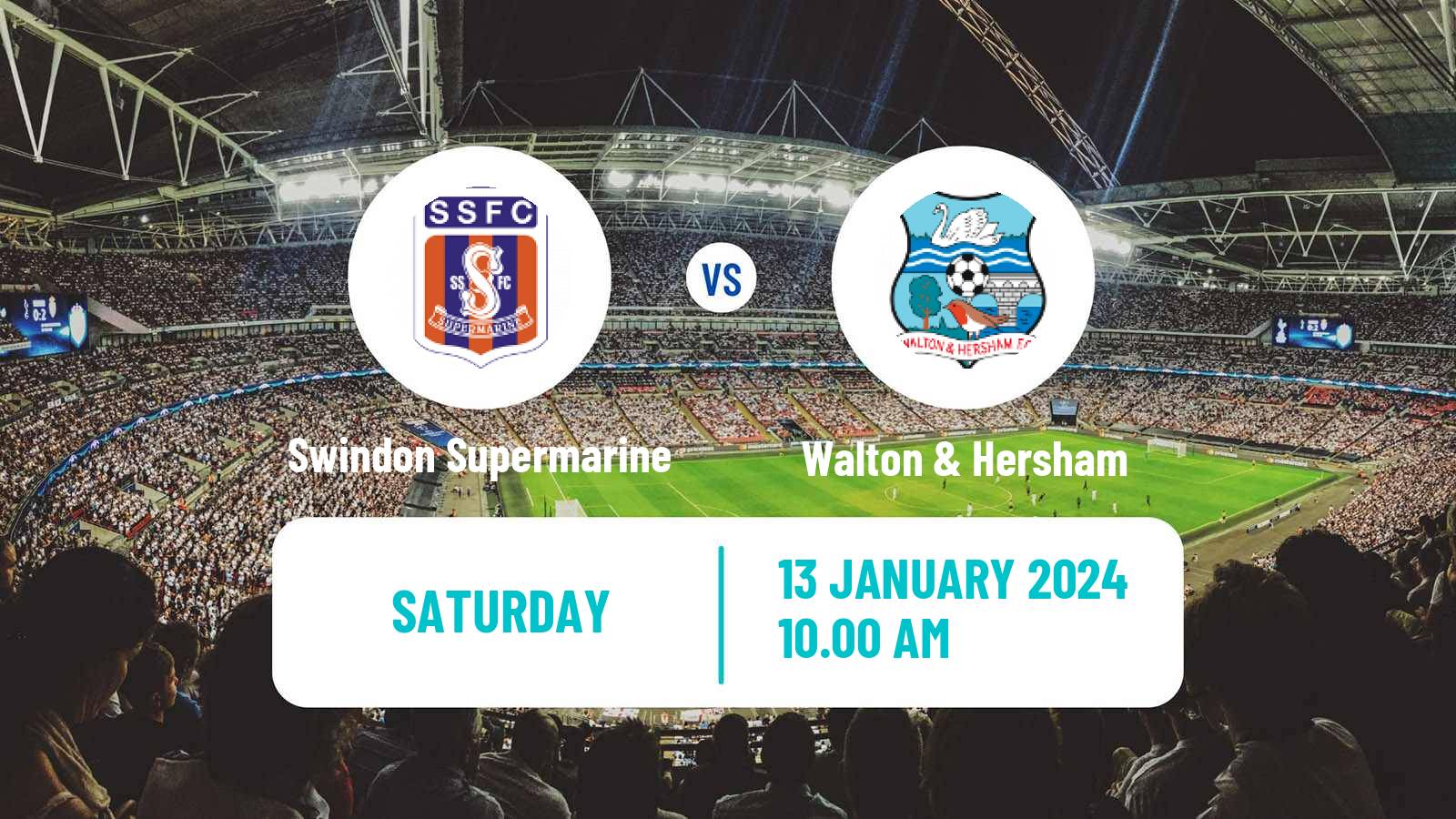 Soccer English Southern League South Division Swindon Supermarine - Walton & Hersham