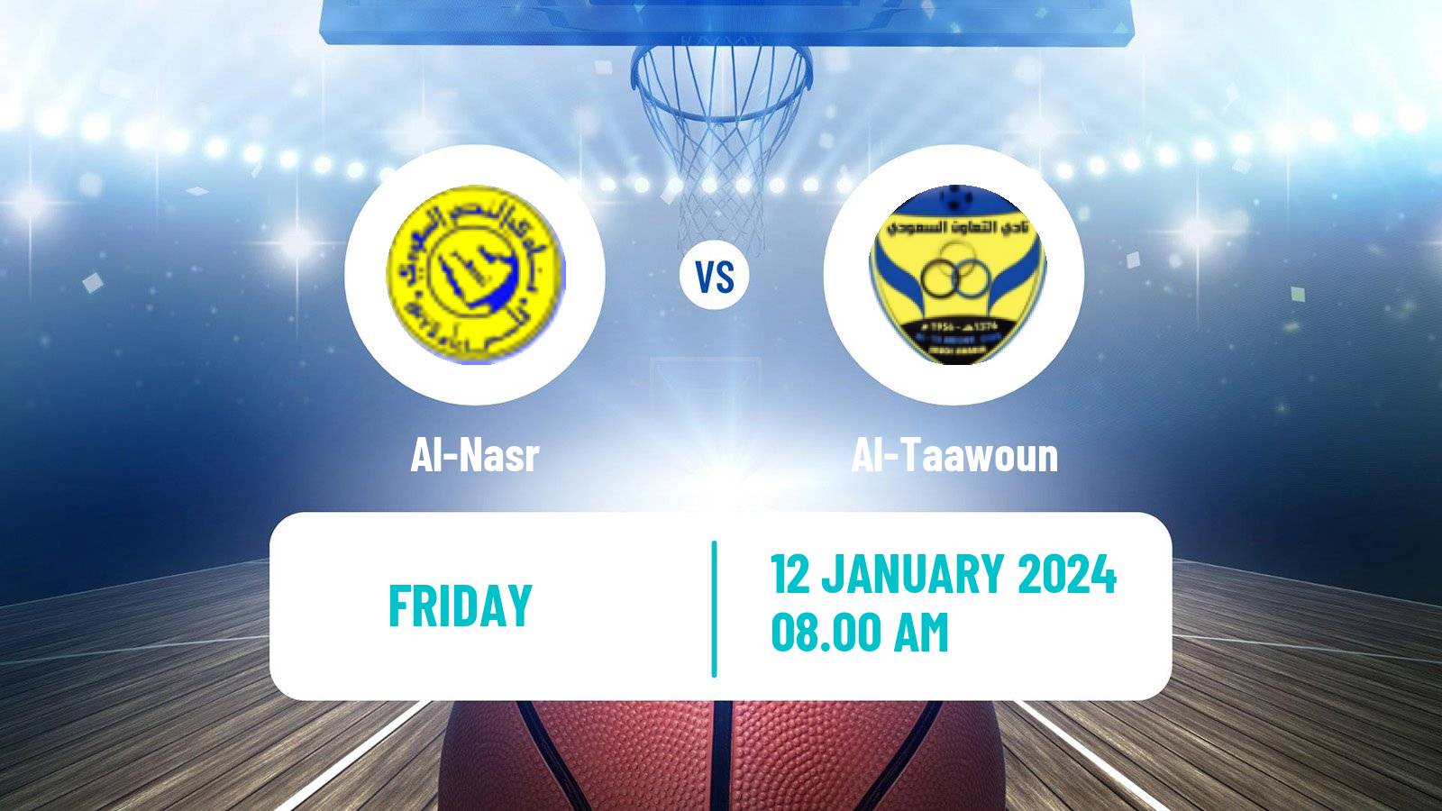 Basketball Saudi Premier League Basketball Al-Nasr - Al-Taawoun