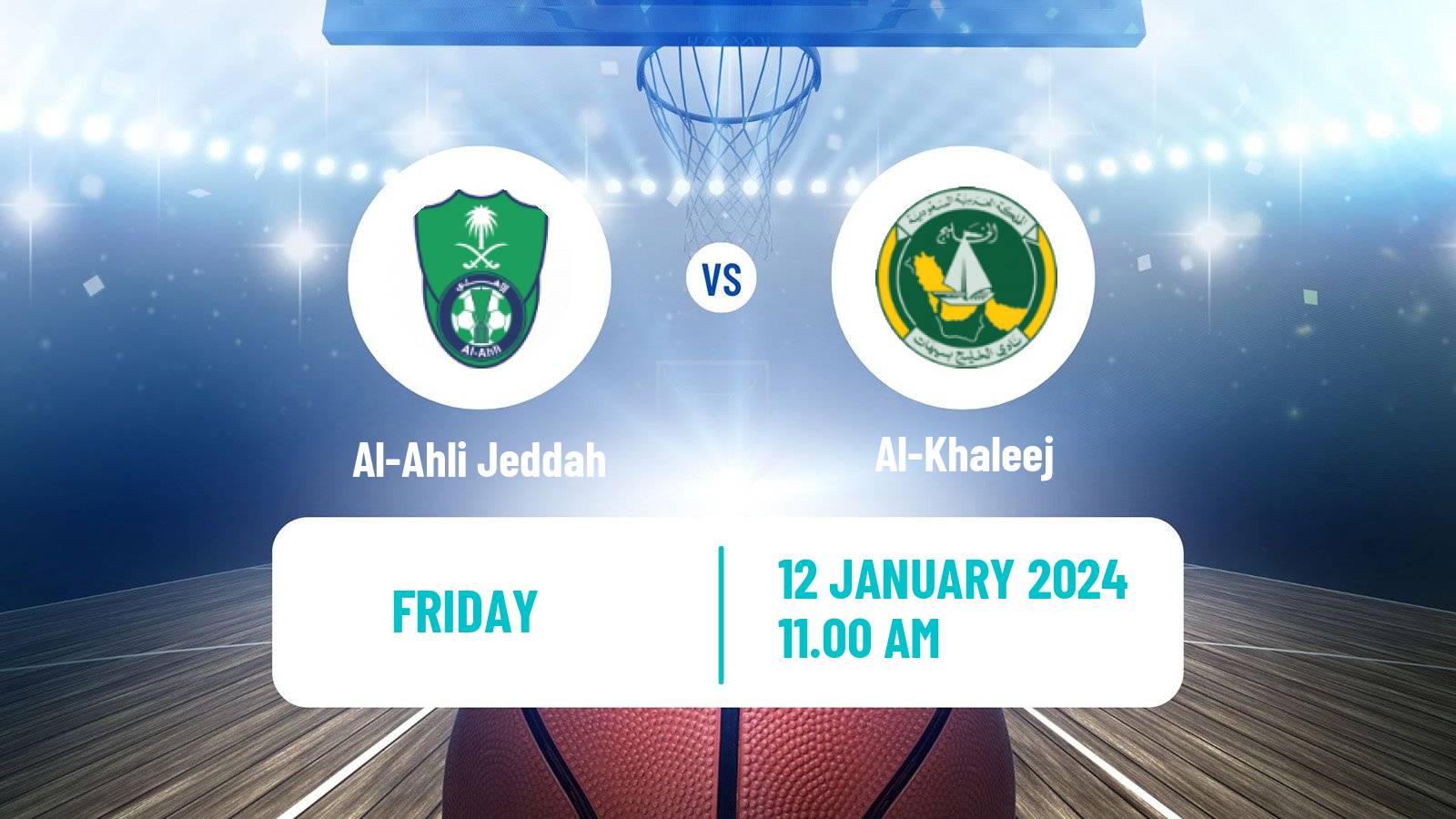 Basketball Saudi Premier League Basketball Al-Ahli Jeddah - Al-Khaleej