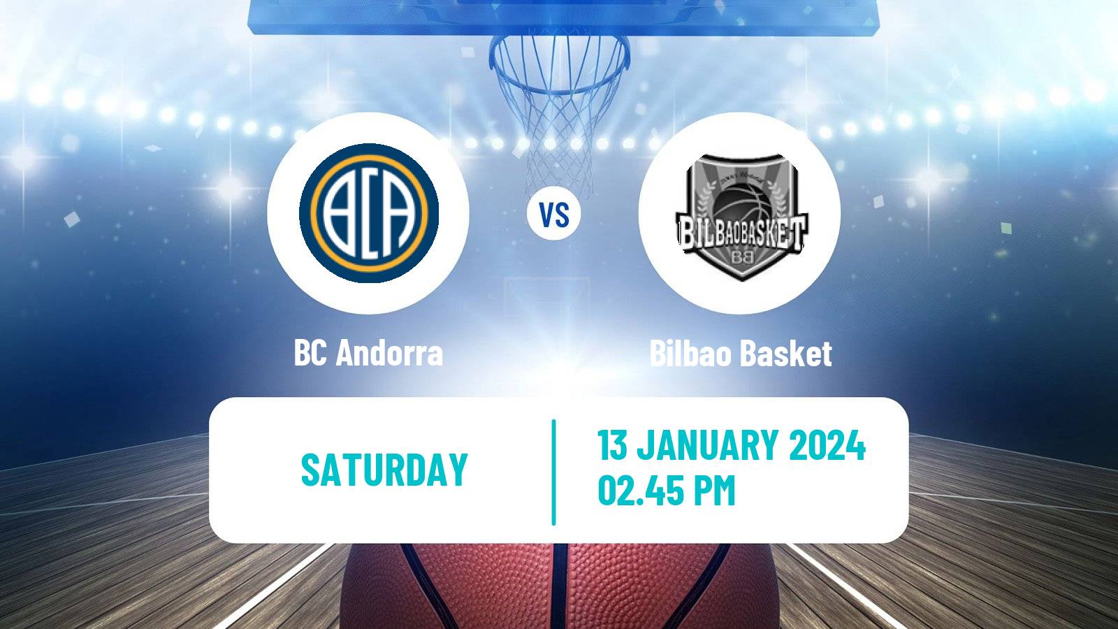 Basketball Spanish ACB League BC Andorra - Bilbao Basket