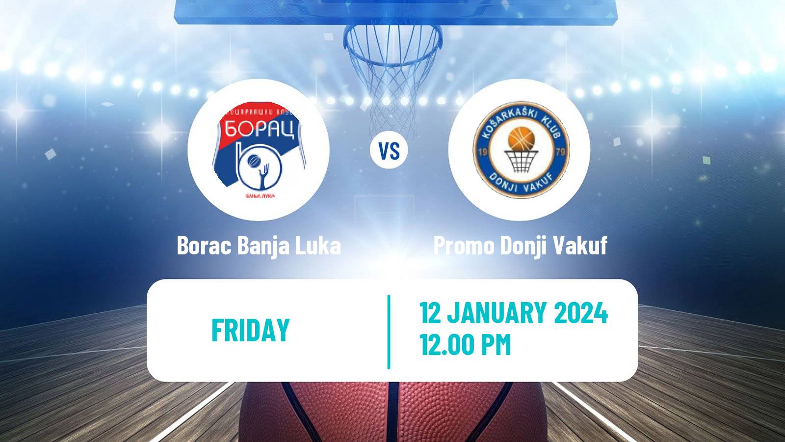 Basketball Bosnian Prvenstvo Basketball Borac Banja Luka - Promo Donji Vakuf
