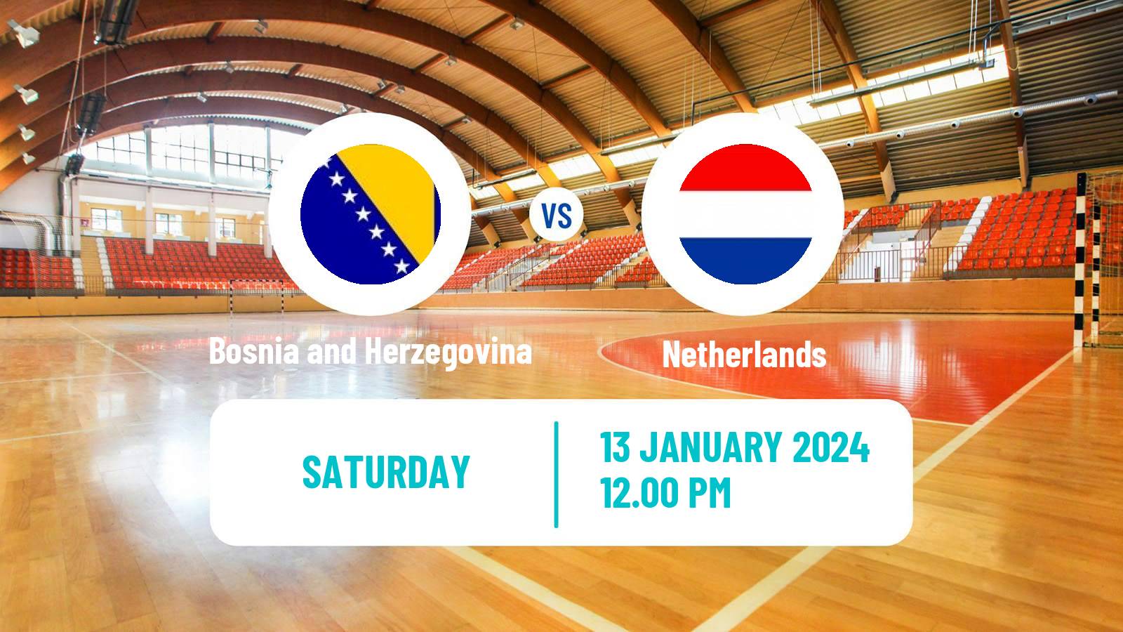 Handball Handball European Championship Bosnia and Herzegovina - Netherlands