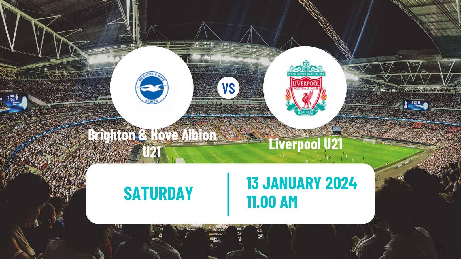 Soccer English Premier League 2 Brighton & Hove Albion U21 - Liverpool U21
